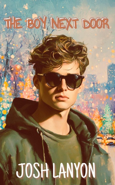 The Boy Next Door - Josh Lanyon