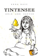 Cover-Bild zum Titel 'Tintensee' von 'Anna Nave'