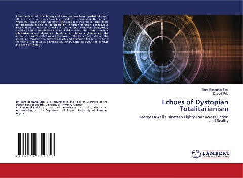 Echoes of Dystopian Totalitarianism - Sara Bensahla-Tani, Daoudi Frid