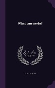 What can we do? - Barbara Wall