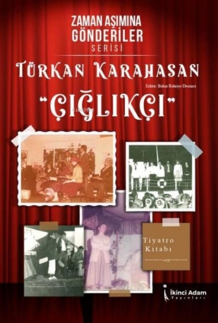 Ciglikci - Türkan Karahasan