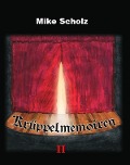 Krüppelmemoiren II - Mike Scholz