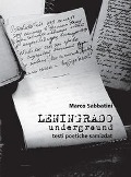 Cover-Bild zum Titel 'Leningrado underground. Testi poetiche samizdat' von 'Marco Sabbatini'