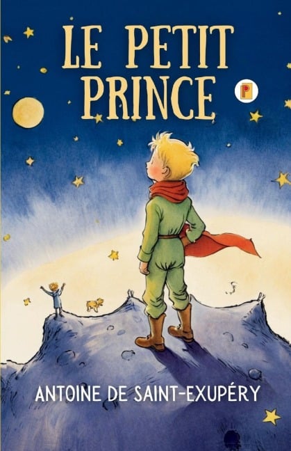 Le Petit Prince (French Edition) - Antoine de Saint-Exupéry