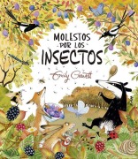 Cover-Bild zum Titel 'Molestos Por Los Insectos' von 'Emily Gravett'