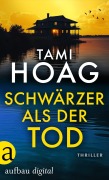 Cover-Bild zum Titel 'Schwärzer als der Tod' von 'Tami Hoag'