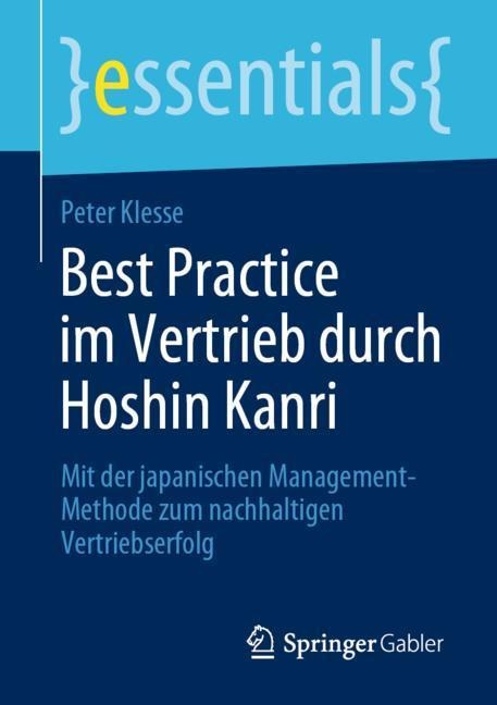 Best Practice im Vertrieb durch Hoshin Kanri - Peter Klesse