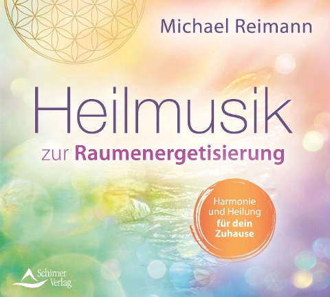 Heilmusik zur Raumenergetisierung - Michael Reimann