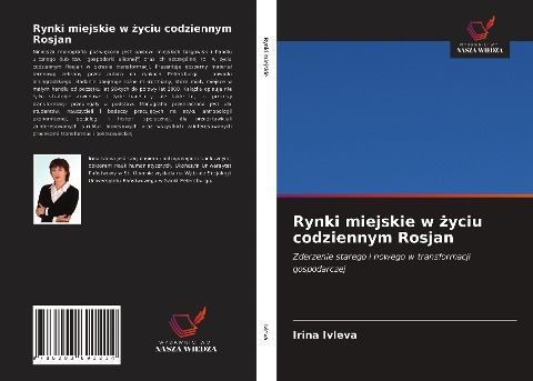 Rynki miejskie w ¿yciu codziennym Rosjan - Irina Ivleva