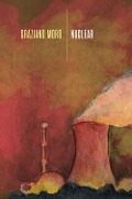 Cover-Bild zum Titel 'Nuclear' von 'Graziano Moro'