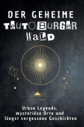 Cover-Bild zum Titel 'Der geheime Teutoburger Wald' von 'Alice Weber'