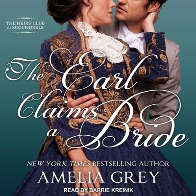The Earl Claims a Bride - Amelia Grey