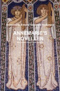 Cover-Bild zum Titel 'ANNEMARIE'S NOVELLEN' von 'Annemarie Enters-Gijsberti Hodenpijl'