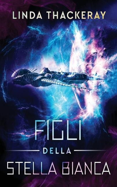 Figli della Stella Bianca - Linda Thackeray