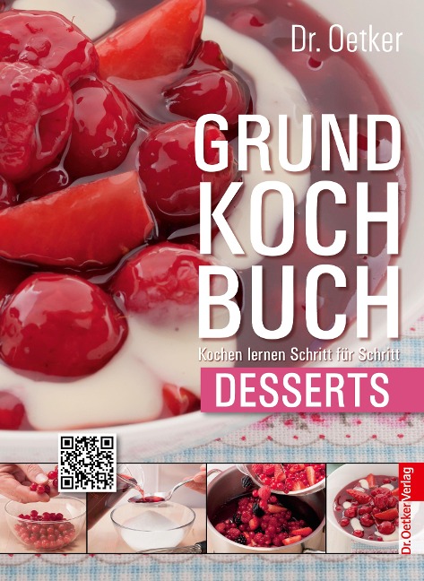 Grundkochbuch - Einzelkapitel Desserts - Oetker