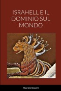 Israhell E Il Dominio Sul Mondo - Maurizio Rossetti