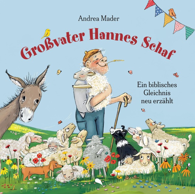 Großvater Hannes Schaf - Andrea Mader
