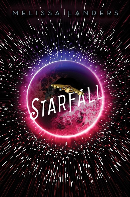 Starfall - Melissa Landers