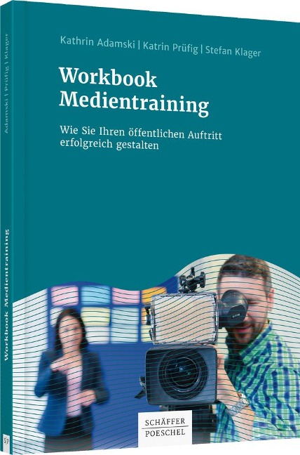Workbook Medientraining - Kathrin Adamski, Katrin Prüfig, Stefan Klager
