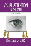Cover-Bild zum Titel 'Visual Attention in Children' von 'Kenneth Lane'