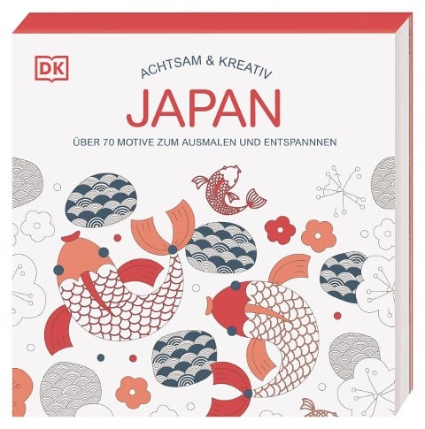 Achtsam & Kreativ. Japan - 