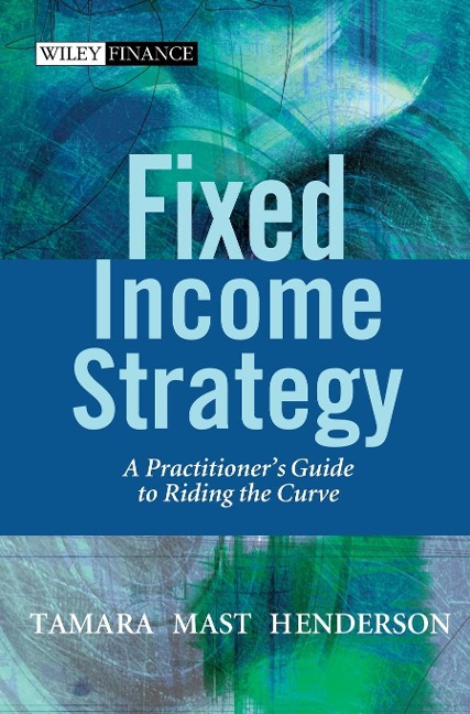 Fixed Income Strategy - Tamara Mast Henderson