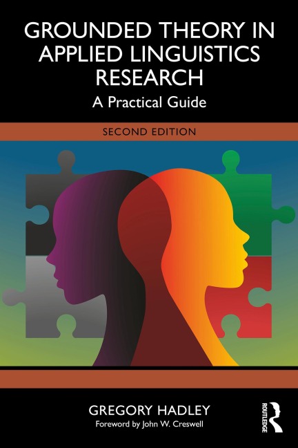 Grounded Theory in Applied Linguistics Research - Gregory Hadley