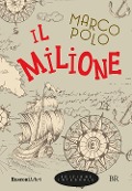 Cover-Bild zum Titel 'Il milione' von 'Marco Polo'