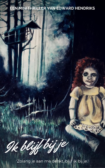 Ik blijf bij je - Edward Hendriks