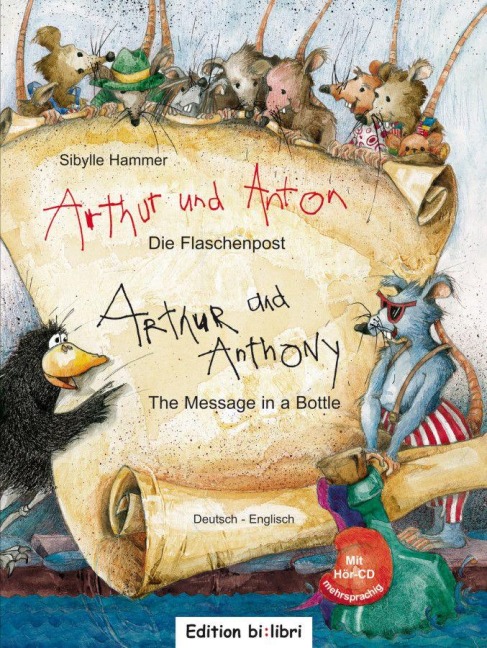 Arthur und Anton: Die Flaschenpost. Deutsch-Englisch - Sibylle Hammer