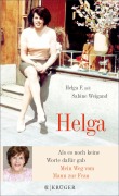Cover-Bild zum Titel 'Helga' von 'Sabine Weigand'
