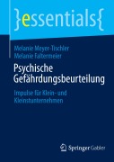 Cover-Bild zum Titel 'Psychische Gefährdungsbeurteilung' von 'Melanie Faltermeier, Melanie Meyer-Tischler'