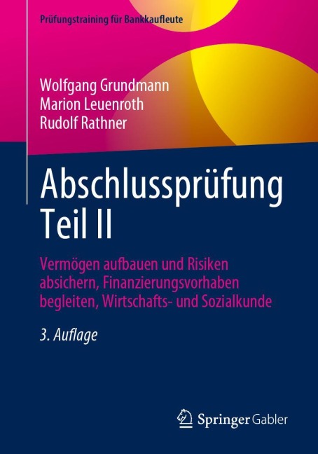 Abschlussprüfung Teil II - Wolfgang Grundmann, Rudolf Rathner, Marion Leuenroth
