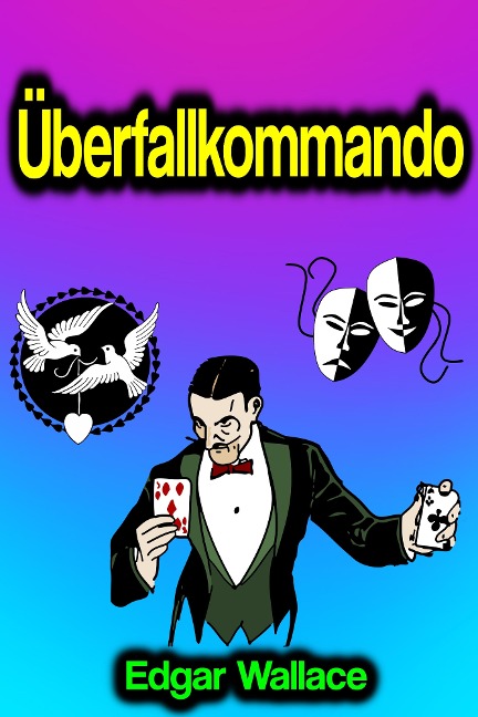 Überfallkommando - Edgar Wallace