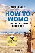 HOW TO WOMO - Markus Wolf