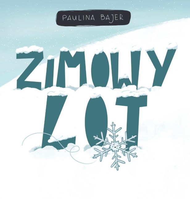 Zimowy lot - Paulina Bajer
