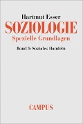 Cover-Bild zum Titel 'Soziologie. Spezielle Grundlagen' von 'Hartmut Esser'