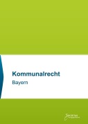 Kommunalrecht Bayern - 