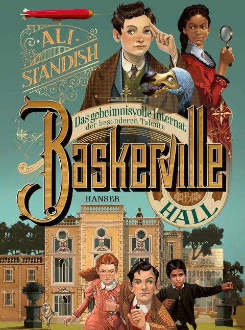 Baskerville Hall - Das geheimnisvolle Internat der besonderen Talente - Ali Standish