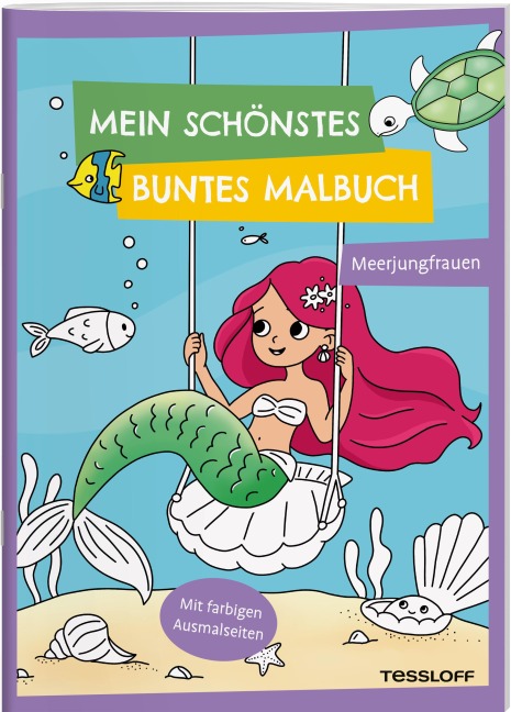 Mein schönstes buntes Malbuch. Meerjungfrauen - 