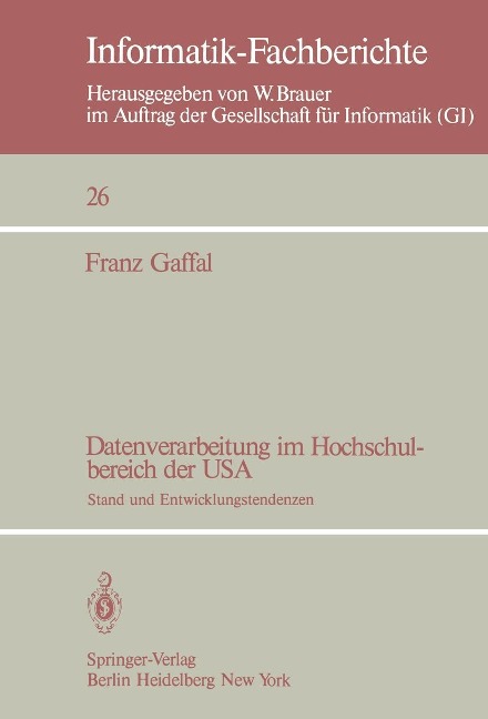 Datenverarbeitung im Hochschulbereich der USA - Franz Gaffal