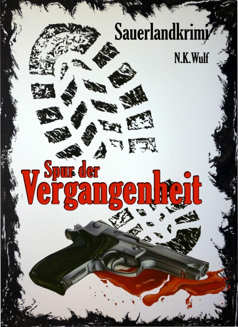 Spur der Vergangenheit - N. K. Wulf