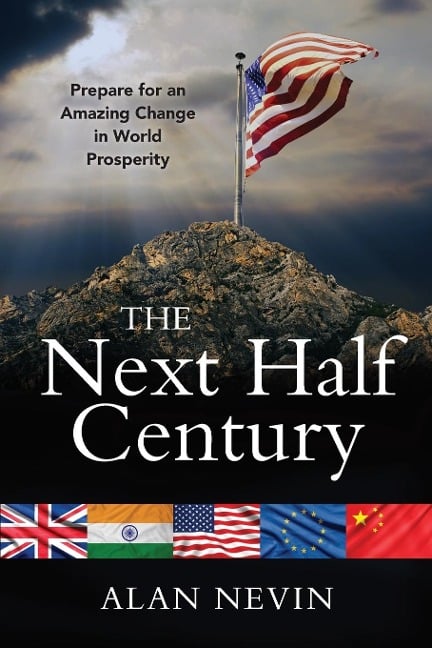 The Next Half Century - Alan Nevin