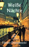 Cover-Bild zum Titel 'Weiße Nächte' von 'Fjodor Dostojewski'
