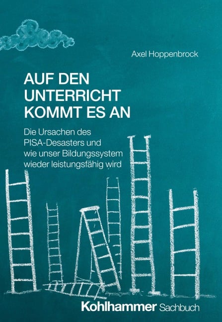 Auf den Unterricht kommt es an - Axel Hoppenbrock