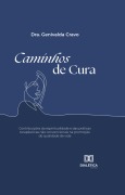 Caminhos de Cura - Dra. Genivalda Cravo