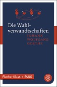 Cover-Bild zum Titel 'Die Wahlverwandtschaften' von 'Johann Wolfgang von Goethe'