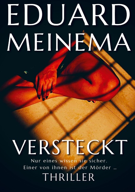 Versteckt - Eduard Meinema