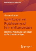 Cover-Bild zum Titel 'Auswirkungen von Digitalisierung auf Lehr- und Lernprozesse' von 'Christina Gloerfeld'