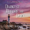 Cover-Bild zum Titel 'Darkest Before the Dawn' von 'Mike Martin'